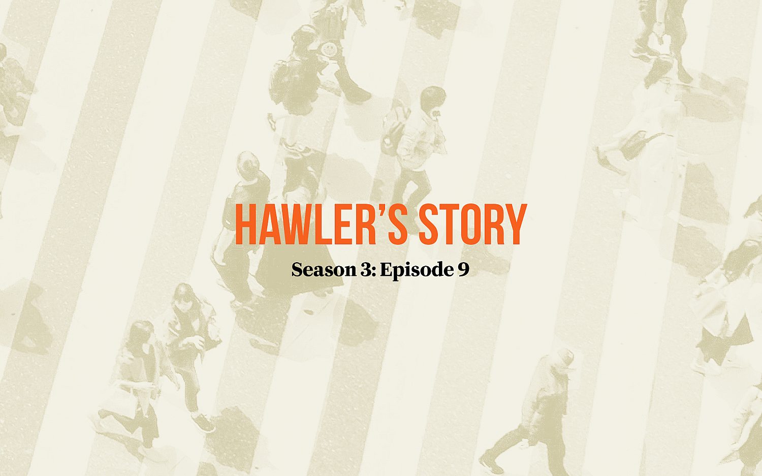 Doubletake: Hawler's story