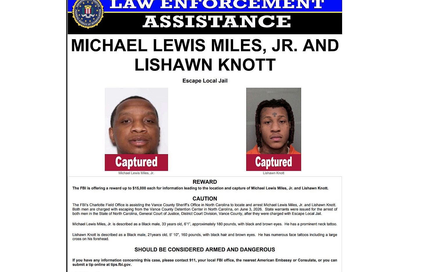 Inmates who escaped from a North Carolina jail captured more than 200 miles away